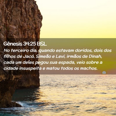 Picture 02 - Gênesis 34:25 BSL - No terceiro dia, quando estavam doridos, dois dos - Bible Verse Picture