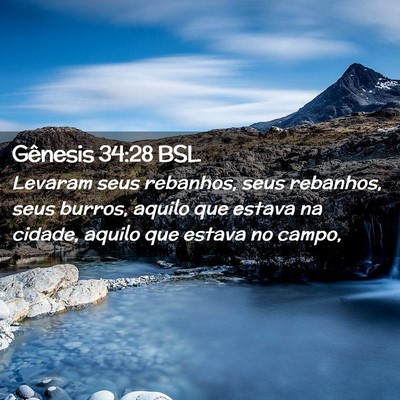 Picture 02 - Gênesis 34:28 BSL - Levaram seus rebanhos, seus rebanhos, seus - Bible Verse Picture