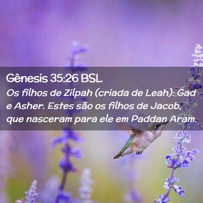 Picture 02 - Gênesis 35:26 BSL - Os filhos de Zilpah (criada de Leah): Gad e - Bible Verse Picture