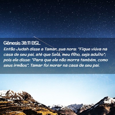 Picture 02 - Gênesis 38:11 BSL - Então Judah disse a Tamar, sua nora: “Fique - Bible Verse Picture
