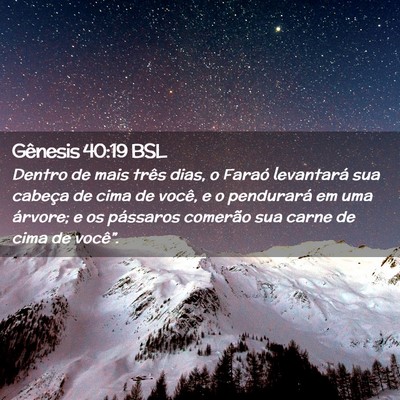 Picture 02 - Gênesis 40:19 BSL - Dentro de mais três dias, o Faraó levantará - Bible Verse Picture