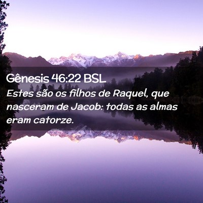 Picture 02 - Gênesis 46:22 BSL - Estes são os filhos de Raquel, que nasceram de - Bible Verse Picture