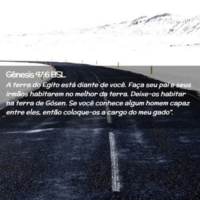 Picture 02 - Gênesis 47:6 BSL - A terra do Egito está diante de você. Faça seu - Bible Verse Picture