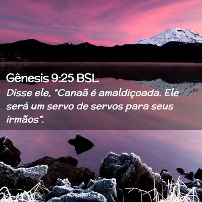 Picture 02 - Gênesis 9:25 BSL - Disse ele, “Canaã é amaldiçoada. Ele será - Bible Verse Picture