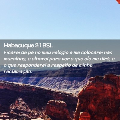 Picture 02 - Habacuque 2:1 BSL - Ficarei de pé no meu relógio e me colocarei nas - Bible Verse Picture