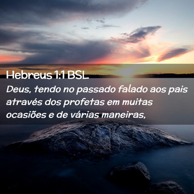 Picture 02 - Hebreus 1:1 BSL - Deus, tendo no passado falado aos pais através - Bible Verse Picture