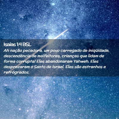 Picture 02 - Isaías 1:4 BSL - Ah nação pecadora, um povo carregado de - Bible Verse Picture