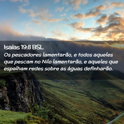 Picture 02 - Isaías 19:8 BSL - Os pescadores lamentarão, e todos aqueles que - Bible Verse Picture