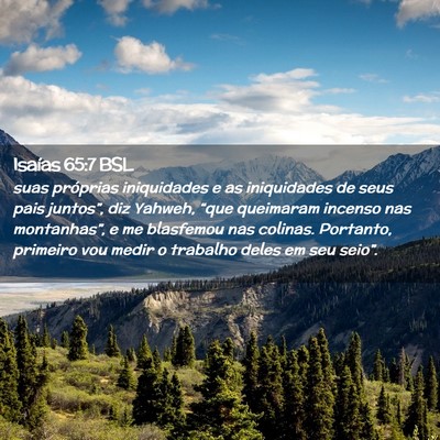 Picture 02 - Isaías 65:7 BSL - suas próprias iniquidades e as iniquidades de - Bible Verse Picture