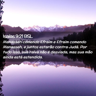 Picture 02 - Isaías 9:21 BSL - Manasseh comendo Efraim e Efraim comendo - Bible Verse Picture
