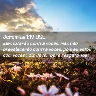 Picture 02 - Jeremias 1:19 BSL - Eles lutarão contra vocês, mas não - Bible Verse Picture