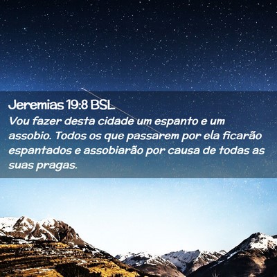 Picture 02 - Jeremias 19:8 BSL - Vou fazer desta cidade um espanto e um assobio. - Bible Verse Picture
