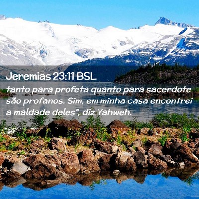 Picture 02 - Jeremias 23:11 BSL - tanto para profeta quanto para sacerdote são - Bible Verse Picture