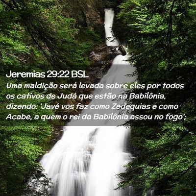Picture 02 - Jeremias 29:22 BSL - Uma maldição será levada sobre eles por todos - Bible Verse Picture
