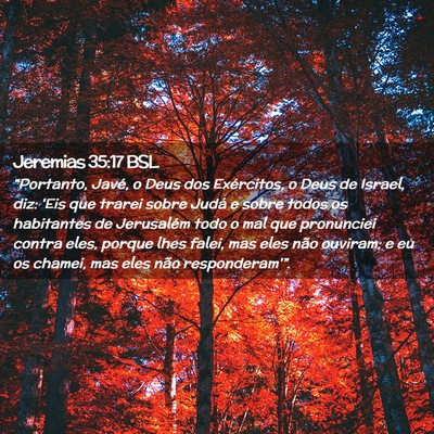Picture 02 - Jeremias 35:17 BSL - “Portanto, Javé, o Deus dos Exércitos, o Deus - Bible Verse Picture
