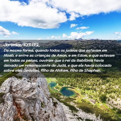 Picture 02 - Jeremias 40:11 BSL - Da mesma forma, quando todos os judeus que - Bible Verse Picture