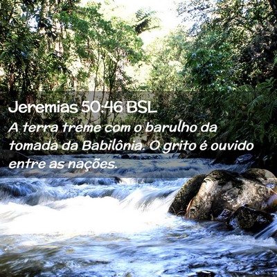 Picture 02 - Jeremias 50:46 BSL - A terra treme com o barulho da tomada da - Bible Verse Picture