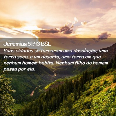 Picture 02 - Jeremias 51:43 BSL - Suas cidades se tornaram uma desolação, uma - Bible Verse Picture