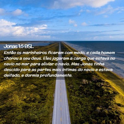Picture 02 - Jonas 1:5 BSL - Então os marinheiros ficaram com medo, e cada - Bible Verse Picture