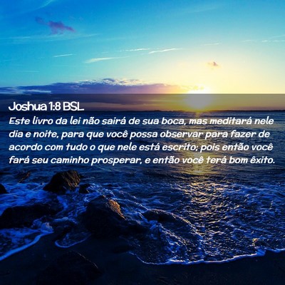 Picture 02 - Joshua 1:8 BSL - Este livro da lei não sairá de sua boca, mas - Bible Verse Picture