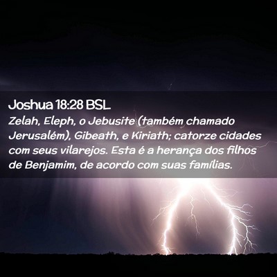 Picture 02 - Joshua 18:28 BSL - Zelah, Eleph, o Jebusite (também chamado - Bible Verse Picture