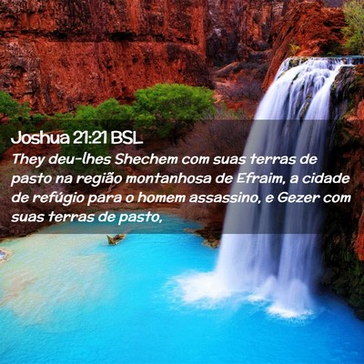 Picture 02 - Joshua 21:21 BSL - They deu-lhes Shechem com suas terras de pasto na - Bible Verse Picture
