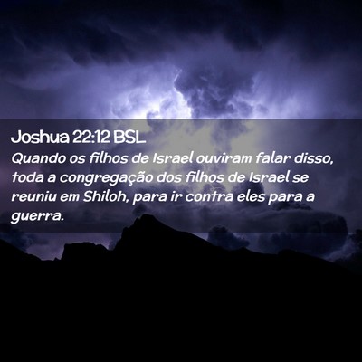 Picture 02 - Joshua 22:12 BSL - Quando os filhos de Israel ouviram falar disso, - Bible Verse Picture
