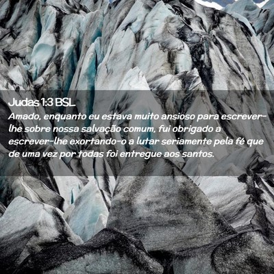 Picture 02 - Judas 1:3 BSL - Amado, enquanto eu estava muito ansioso para - Bible Verse Picture