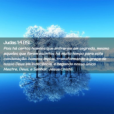 Picture 02 - Judas 1:4 BSL - Pois há certos homens que entraram em segredo, - Bible Verse Picture