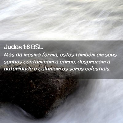Picture 02 - Judas 1:8 BSL - Mas da mesma forma, estes também em seus sonhos - Bible Verse Picture