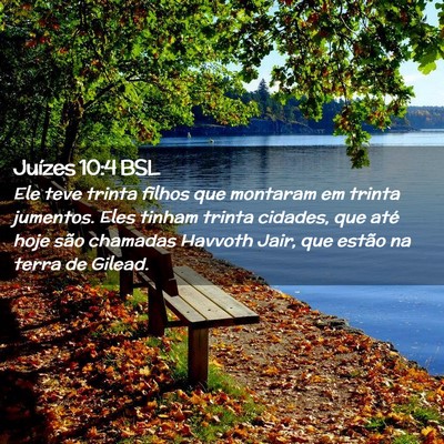 Picture 02 - Juízes 10:4 BSL - Ele teve trinta filhos que montaram em trinta - Bible Verse Picture