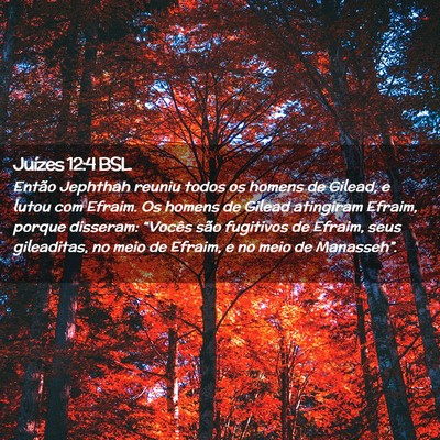 Picture 02 - Juízes 12:4 BSL - Então Jephthah reuniu todos os homens de Gilead, - Bible Verse Picture