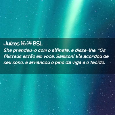 Picture 02 - Juízes 16:14 BSL - She prendeu-o com o alfinete, e disse-lhe: “Os - Bible Verse Picture