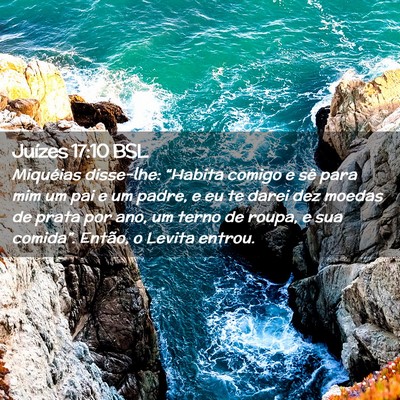 Picture 02 - Juízes 17:10 BSL - Miquéias disse-lhe: “Habita comigo e sê para - Bible Verse Picture