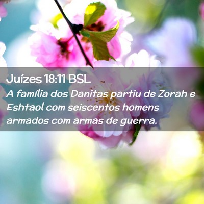 Picture 02 - Juízes 18:11 BSL - A família dos Danitas partiu de Zorah e Eshtaol - Bible Verse Picture