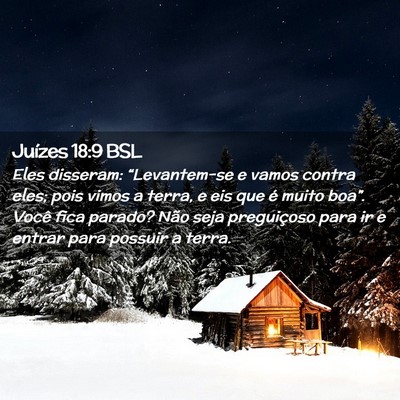 Picture 02 - Juízes 18:9 BSL - Eles disseram: “Levantem-se e vamos contra - Bible Verse Picture