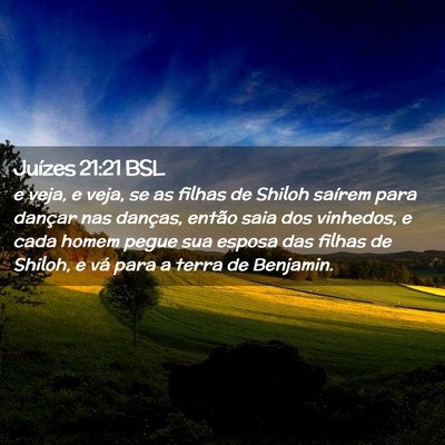 Picture 02 - Juízes 21:21 BSL - e veja, e veja, se as filhas de Shiloh saírem - Bible Verse Picture