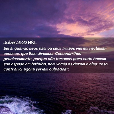 Picture 02 - Juízes 21:22 BSL - Será, quando seus pais ou seus irmãos vierem - Bible Verse Picture