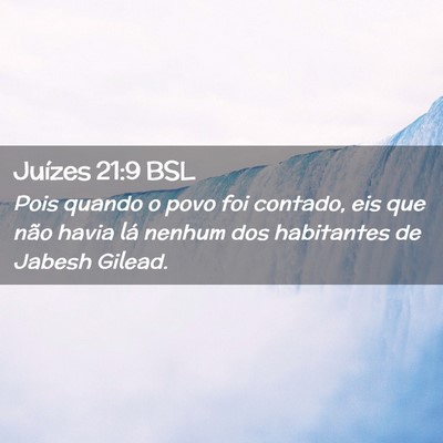 Picture 02 - Juízes 21:9 BSL - Pois quando o povo foi contado, eis que não - Bible Verse Picture
