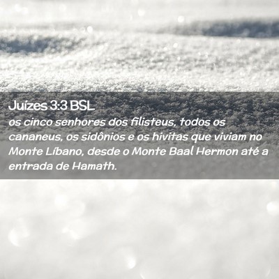 Picture 02 - Juízes 3:3 BSL - os cinco senhores dos filisteus, todos os - Bible Verse Picture