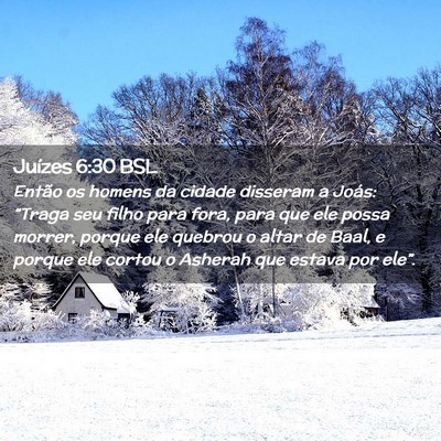 Picture 02 - Juízes 6:30 BSL - Então os homens da cidade disseram a Joás: - Bible Verse Picture