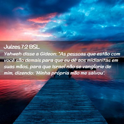 Picture 02 - Juízes 7:2 BSL - Yahweh disse a Gideon: “As pessoas que estão - Bible Verse Picture