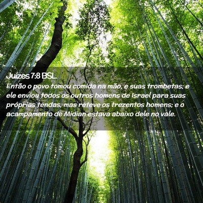Picture 02 - Juízes 7:8 BSL - Então o povo tomou comida na mão, e suas - Bible Verse Picture