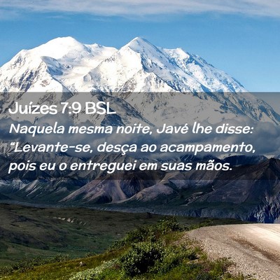 Picture 02 - Juízes 7:9 BSL - Naquela mesma noite, Javé lhe disse: - Bible Verse Picture
