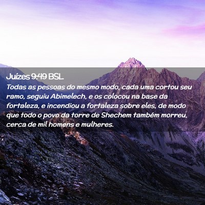 Picture 02 - Juízes 9:49 BSL - Todas as pessoas do mesmo modo, cada uma cortou - Bible Verse Picture