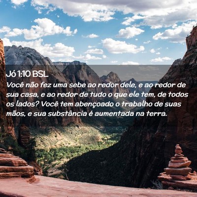 Picture 02 - Jó 1:10 BSL - Você não fez uma sebe ao redor dele, e ao redor - Bible Verse Picture