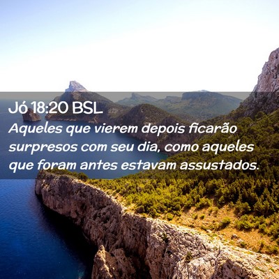 Picture 02 - Jó 18:20 BSL - Aqueles que vierem depois ficarão surpresos com - Bible Verse Picture