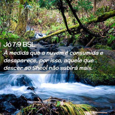 Picture 02 - Jó 7:9 BSL - À medida que a nuvem é consumida e desaparece, - Bible Verse Picture