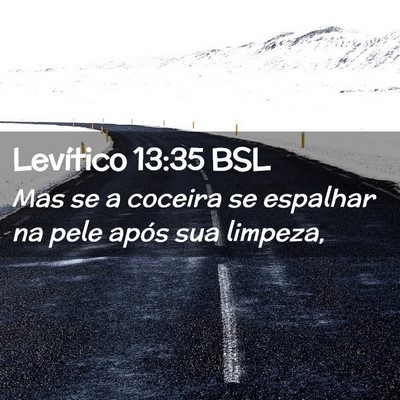 Picture 02 - Levítico 13:35 BSL - Mas se a coceira se espalhar na pele após sua - Bible Verse Picture