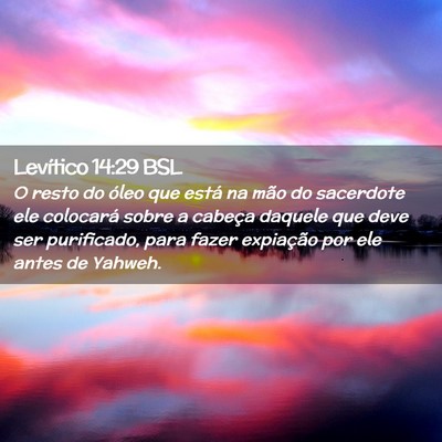 Picture 02 - Levítico 14:29 BSL - O resto do óleo que está na mão do sacerdote - Bible Verse Picture